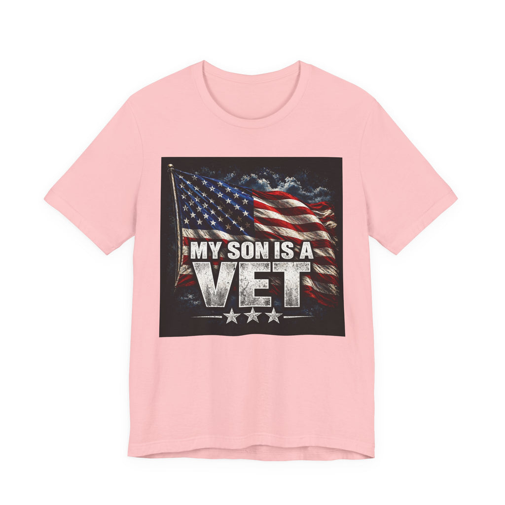 My Son Is A Vet T‑Shirt — Patriotic American Flag Tee for Proud Parents