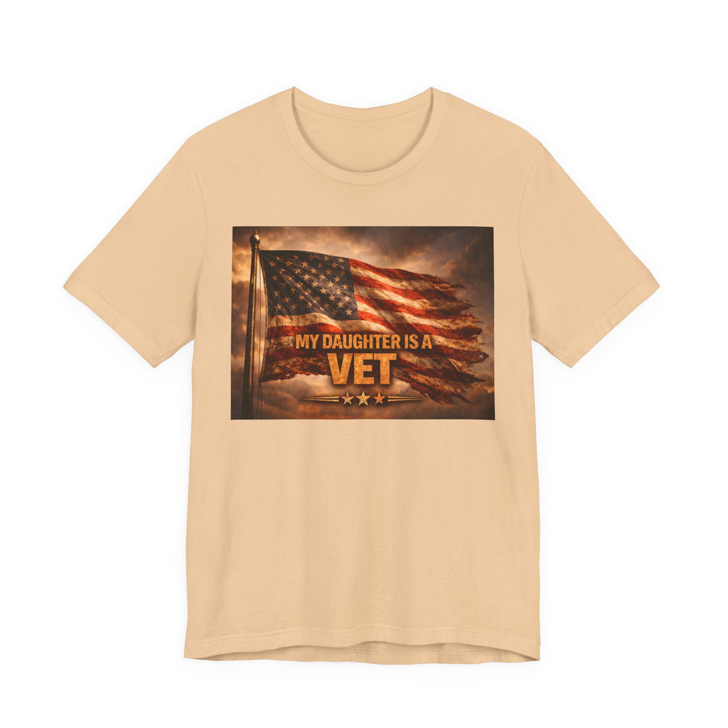 My Daughter Is A Vet T-Shirt — American Flag Military Pride Tee