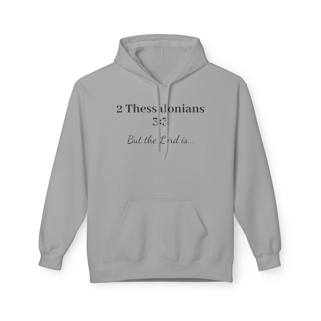 2 Thessalonians 3:3 Scripture Faith Hoodie (But the Lord Is)