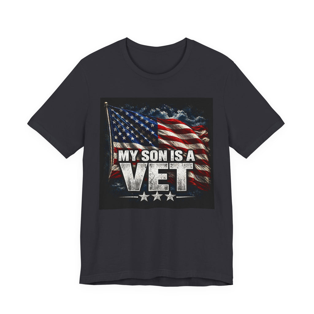 My Son Is A Vet T‑Shirt — Patriotic American Flag Tee for Proud Parents