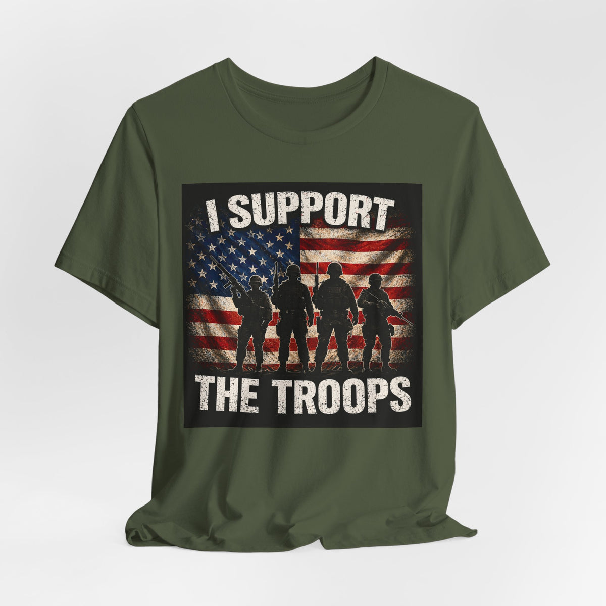I Support the Troops T-Shirt — Patriotic Military Support Tee