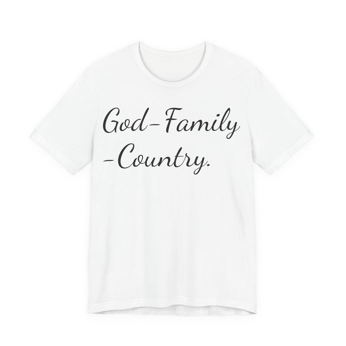 God · Family · Country Script Tee — Patriotic Christian Short Sleeve Shirt