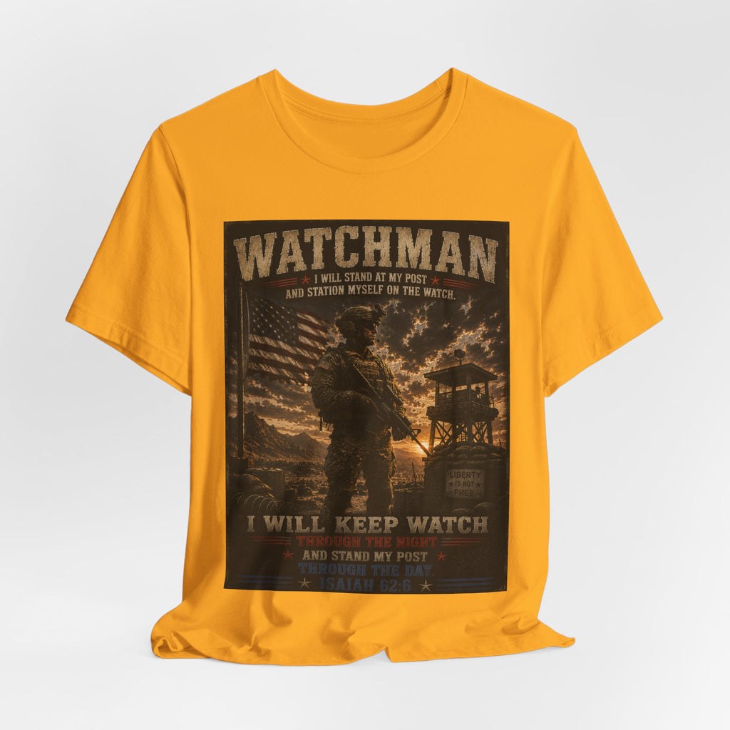 Watchman T-Shirt – I Will Keep Watch Military Veteran Tribute Tee