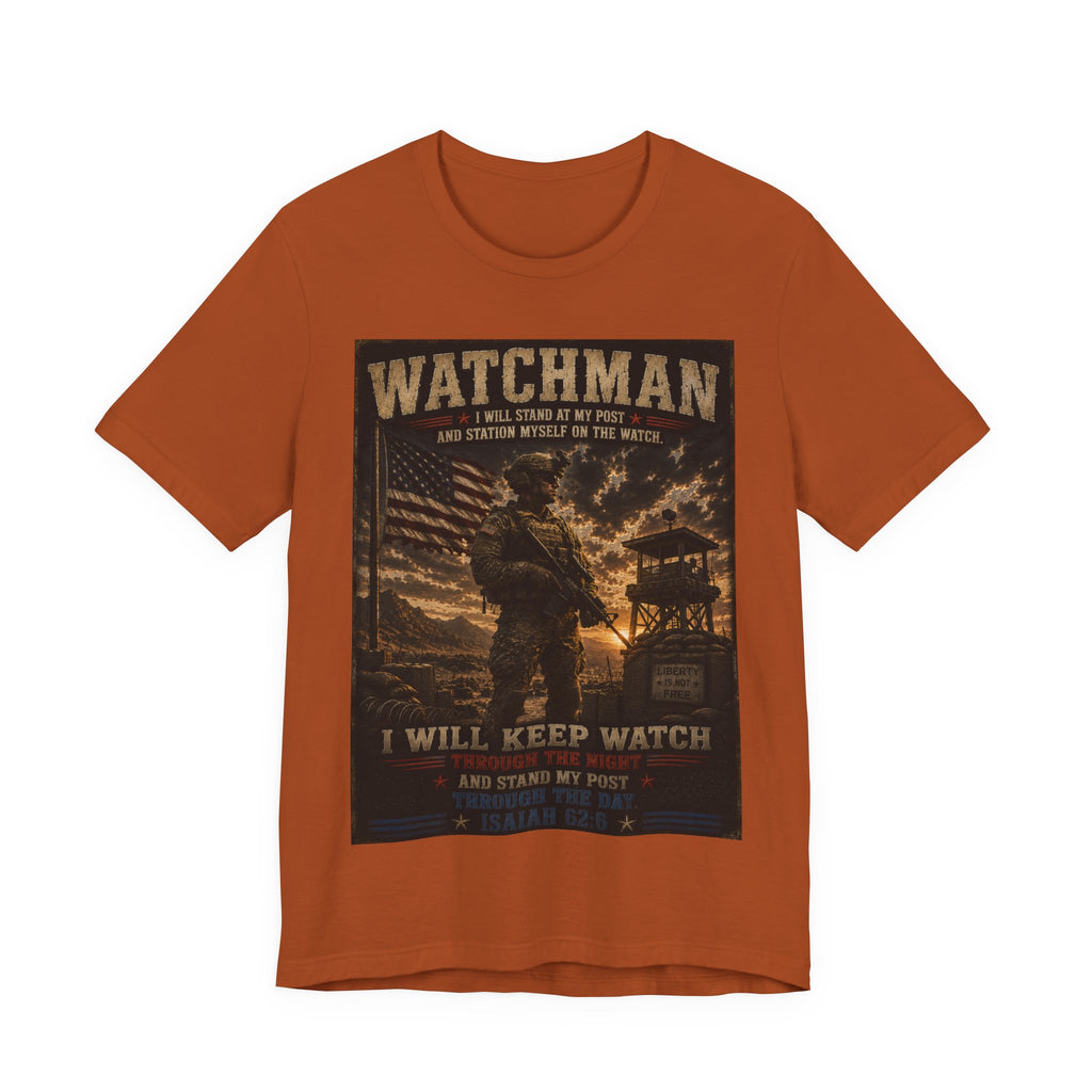 Watchman T-Shirt – I Will Keep Watch Military Veteran Tribute Tee