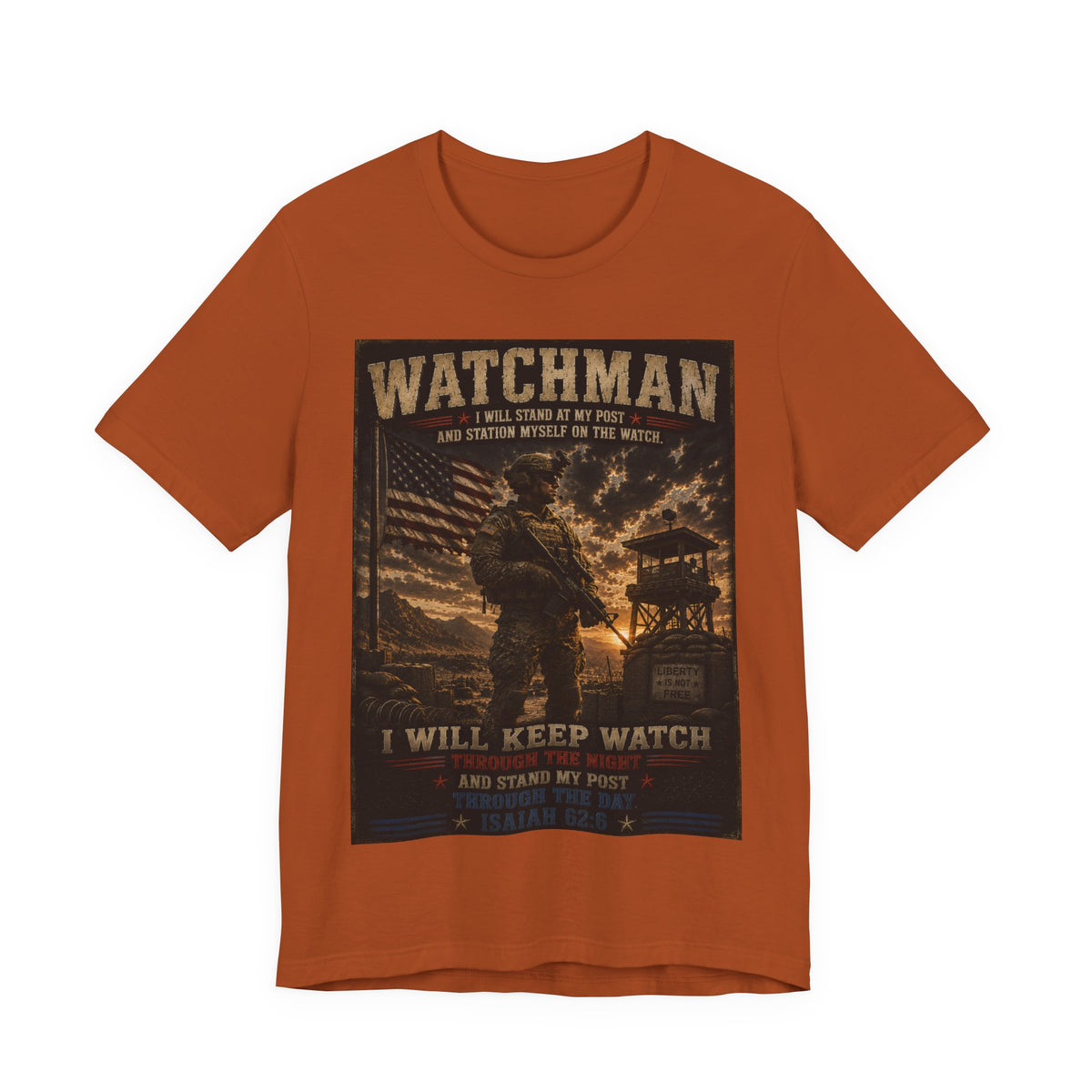 Watchman T-Shirt – I Will Keep Watch Military Veteran Tribute Tee