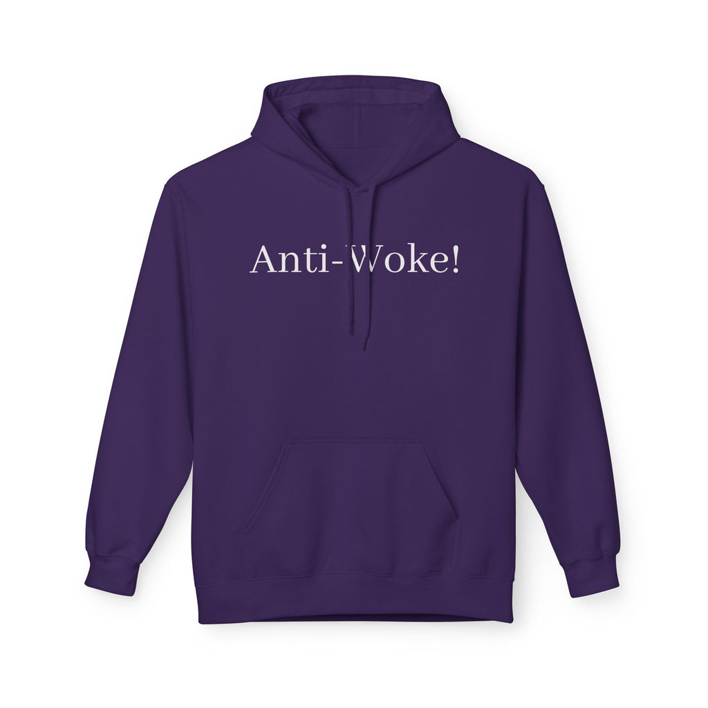 Anti-Woke Softstyle Fleece Hoodie