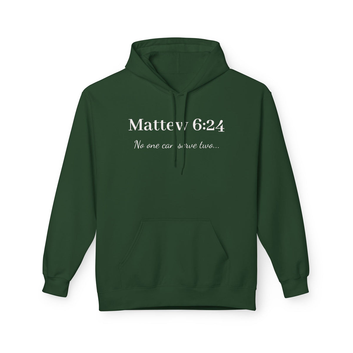 Matthew 6:24 Scripture Hoodie — "No one can serve two lords" Christian Pullover