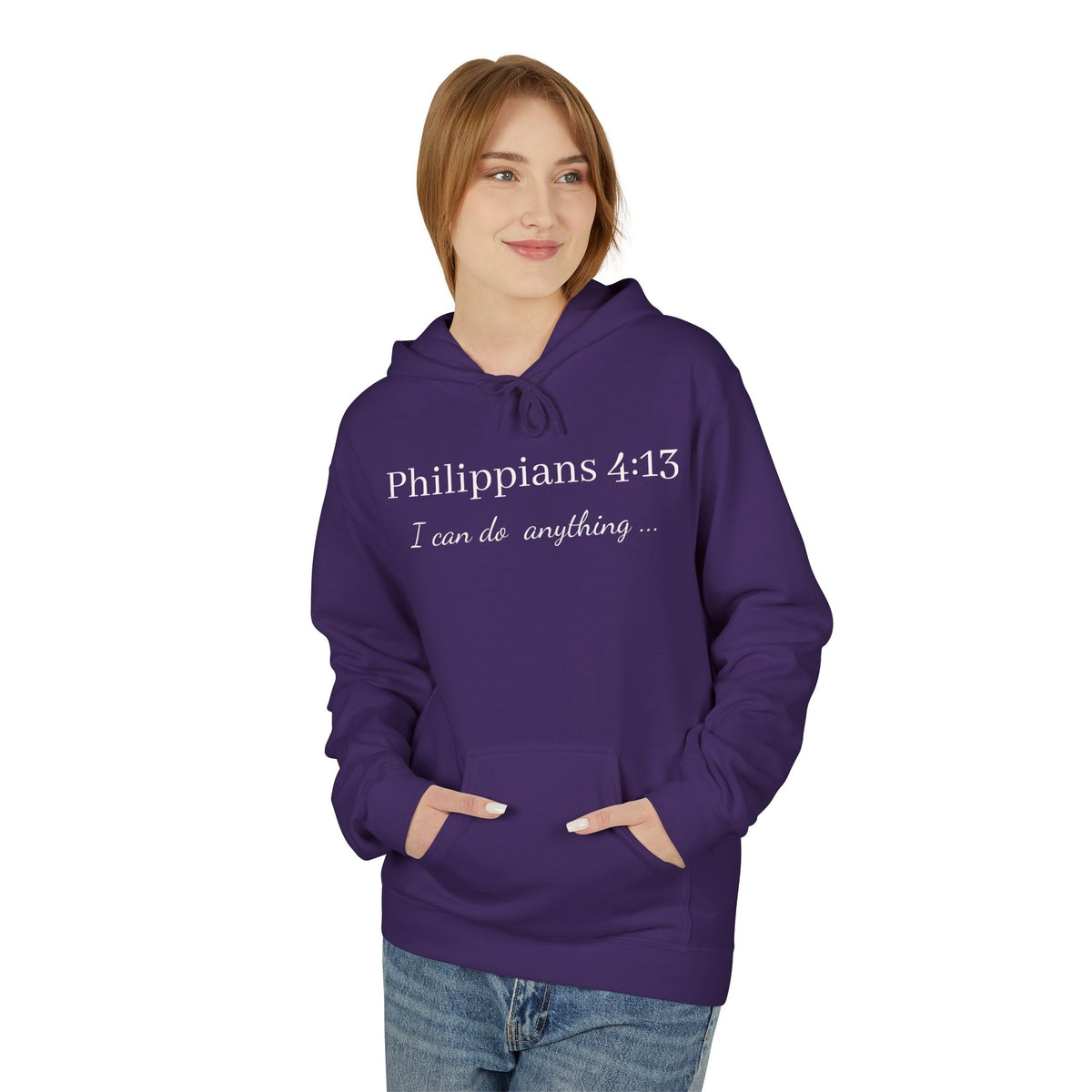 Philippians 4:13 Hoodie - I Can Do All Things Christian Sweatshirt