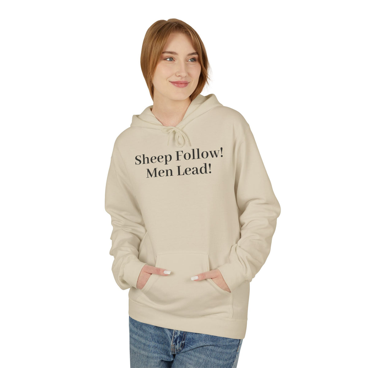 Hoodie — "Sheep Follow! Men Lead!" Minimalist Statement Pullover