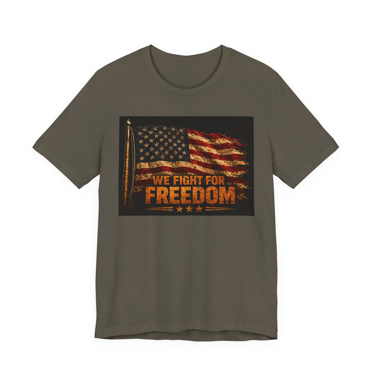 We Fight For Freedom American Flag Tee