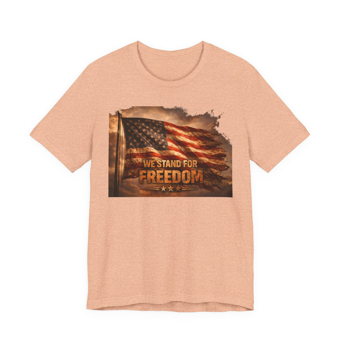 Freedom Flag Tee — "We Stand for Freedom" Patriotic T‑Shirt