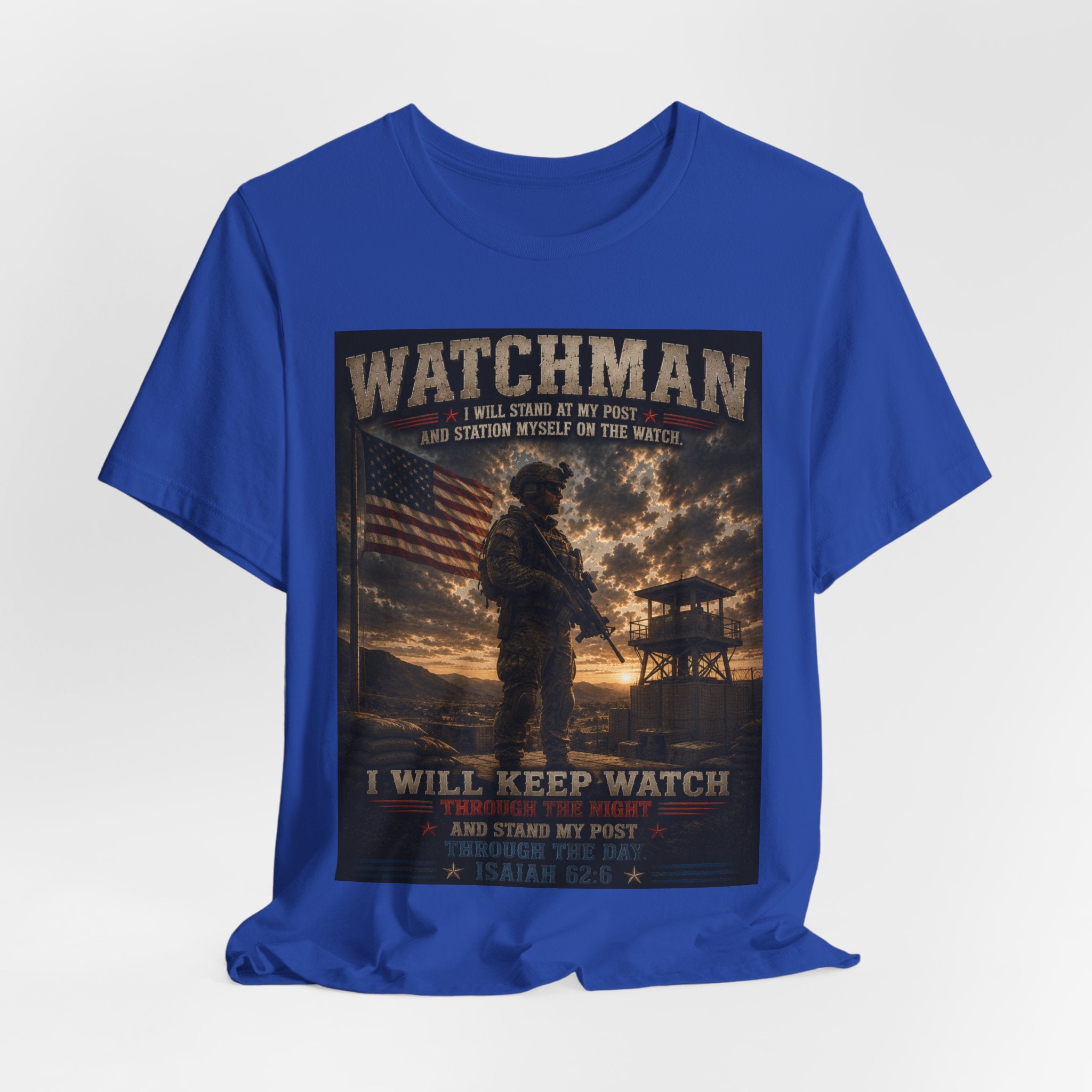 Watchman Military Tribute T-Shirt — "I Will Keep Watch" Patriotic Veteran Tee