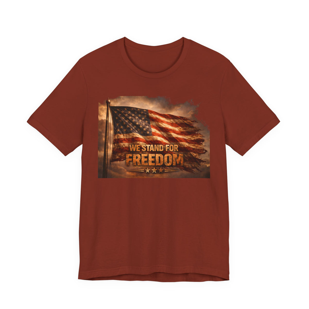 Freedom Flag Tee — "We Stand for Freedom" Patriotic T‑Shirt