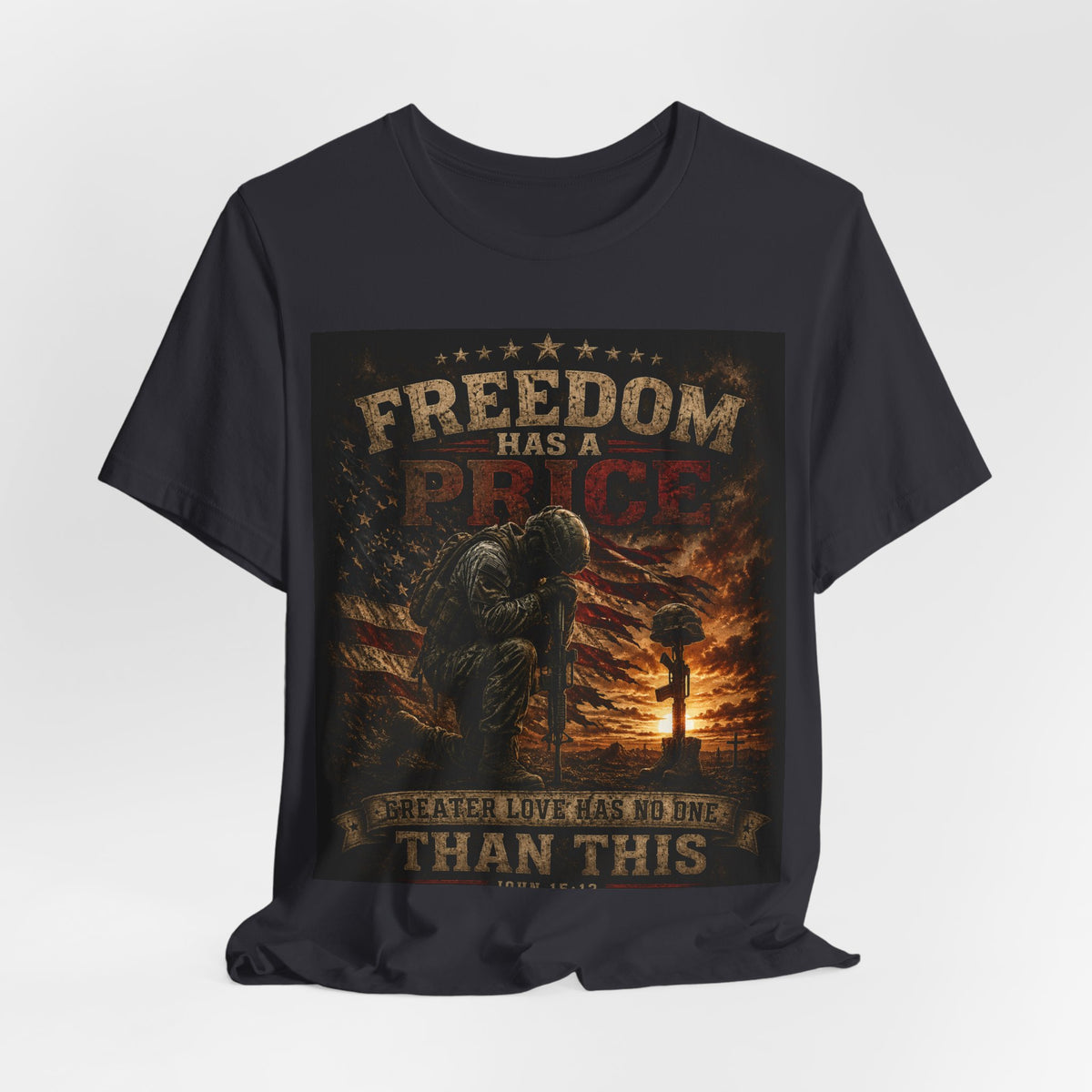 Freedom Has A Price Military Tribute T-Shirt – Fallen Soldier Battlefield Memorial Tee