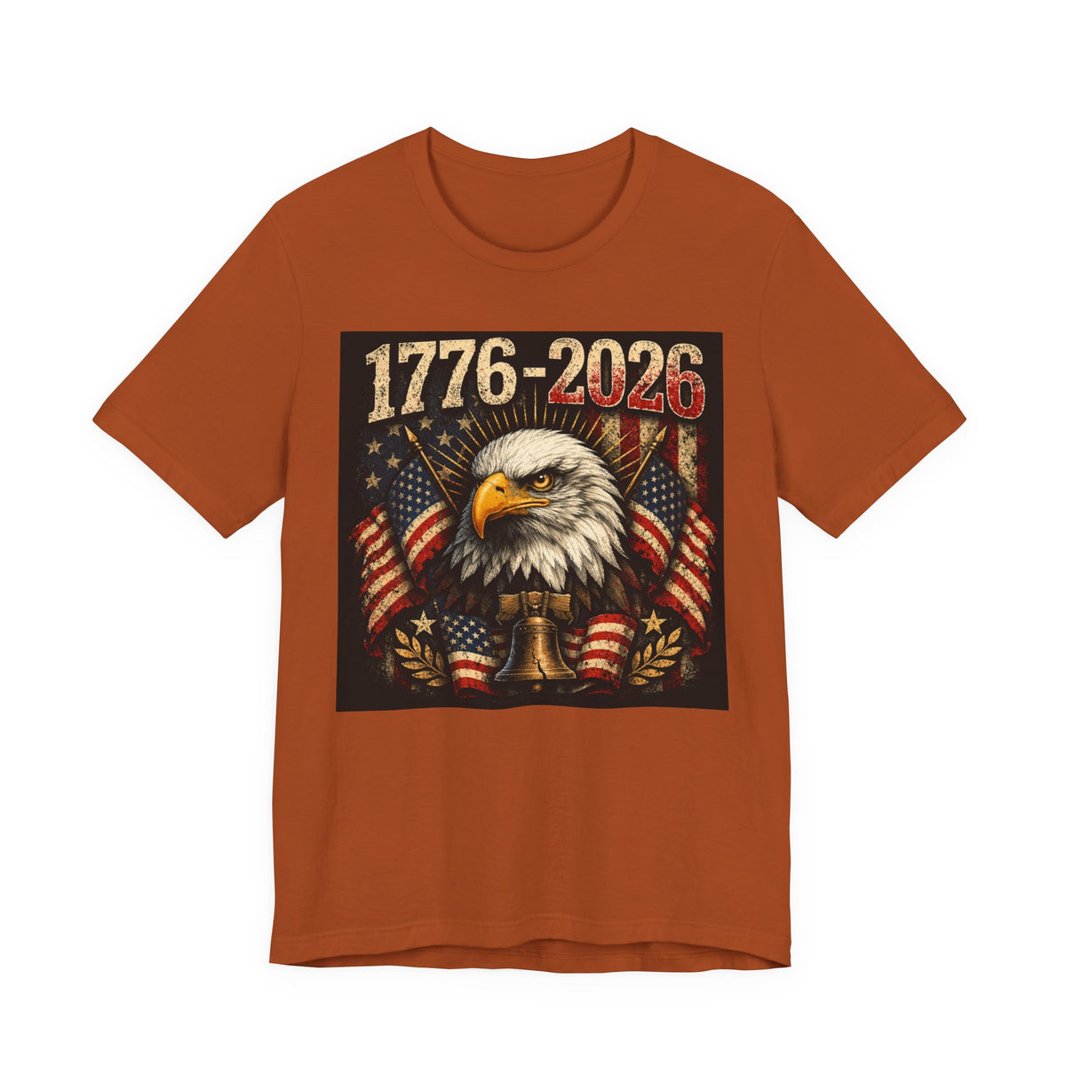 1776-2026 Eagle Flag T-Shirt — Patriotic 250th Anniversary Tee