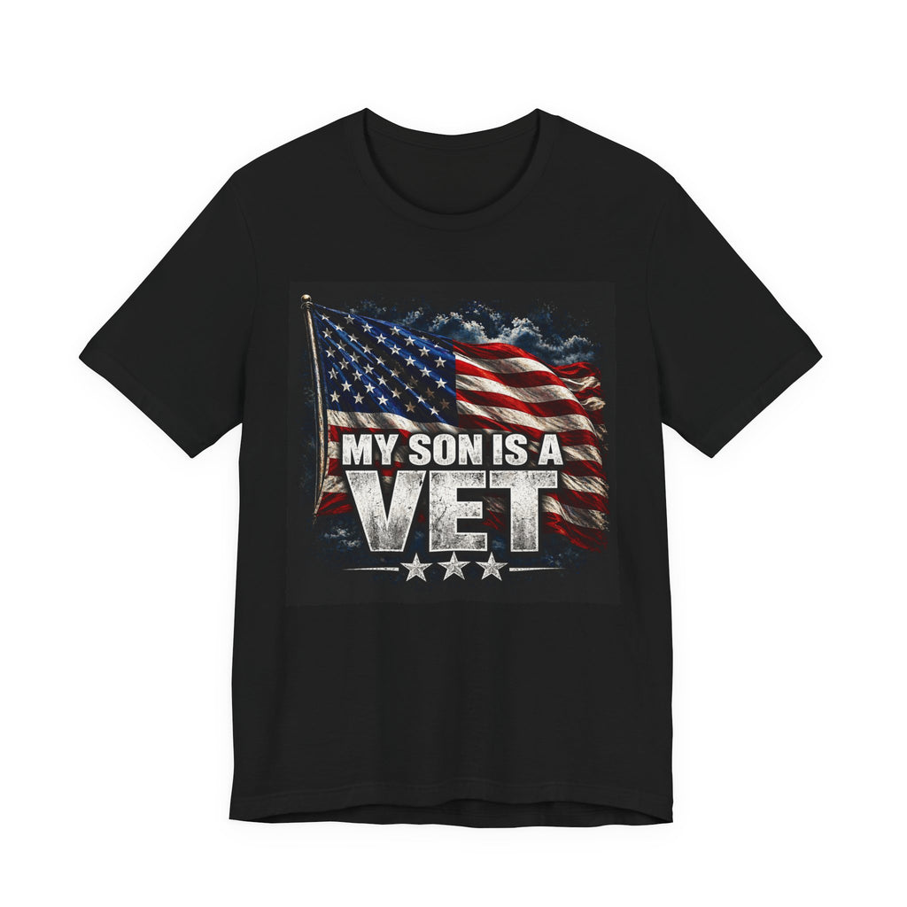 My Son Is A Vet T‑Shirt — Patriotic American Flag Tee for Proud Parents