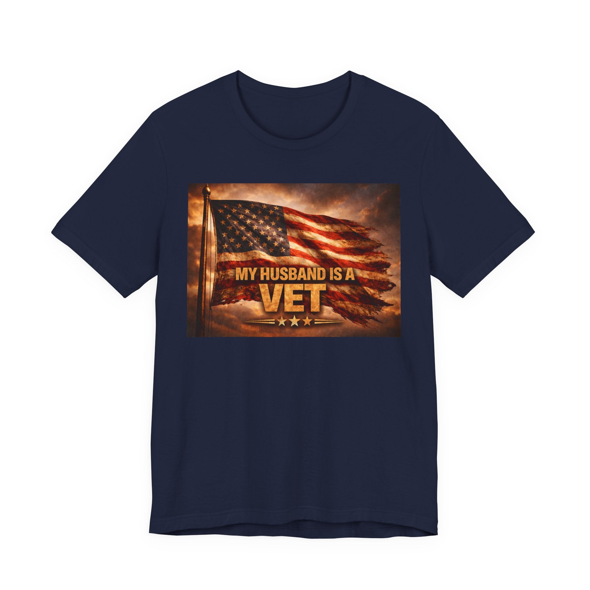 My Husband Is A Vet T-Shirt — Patriotic American Flag Military Tee for Military Wives
