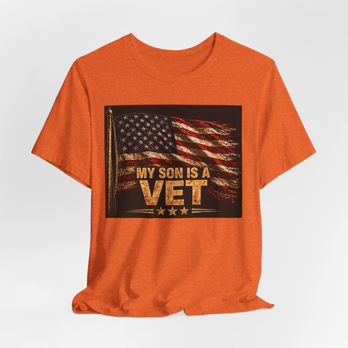 My Son Is A Vet T-Shirt — Patriotic American Flag Veteran Support Tee
