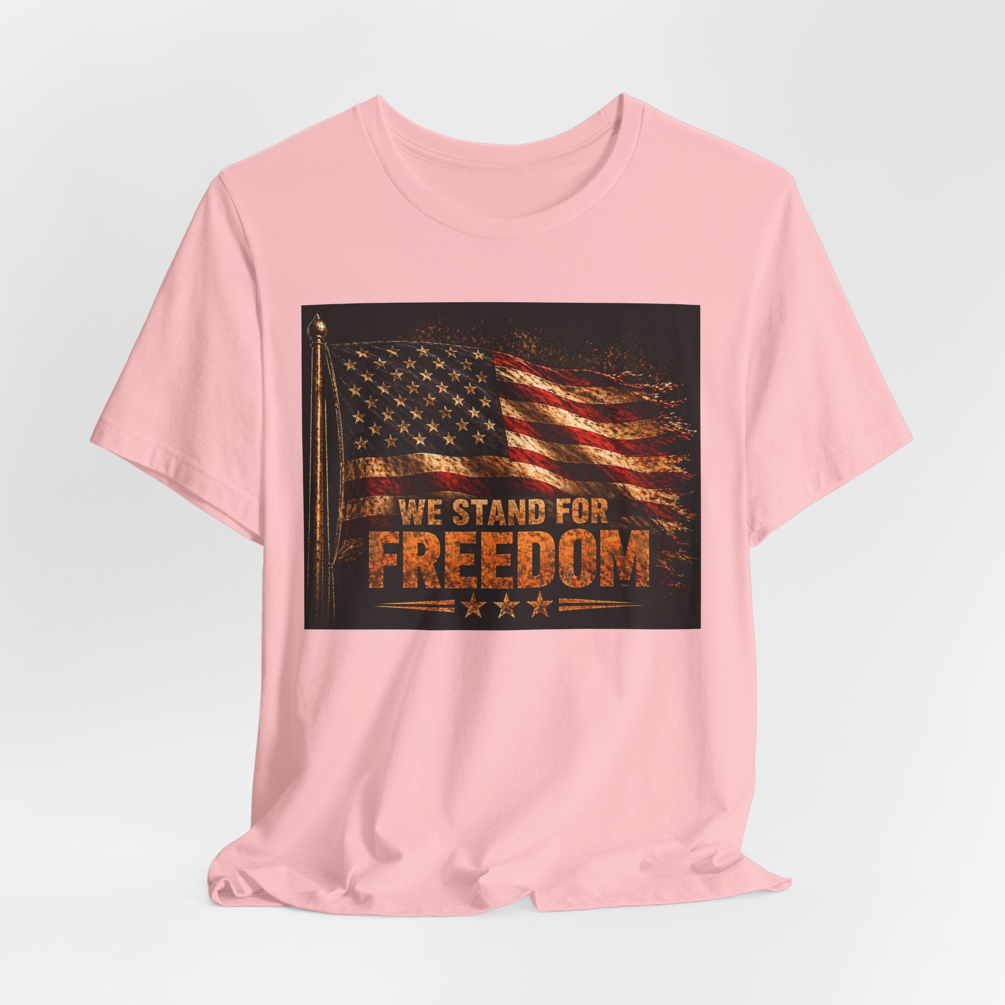 We Stand For Freedom T-Shirt — Vintage American Flag Patriotic Tee