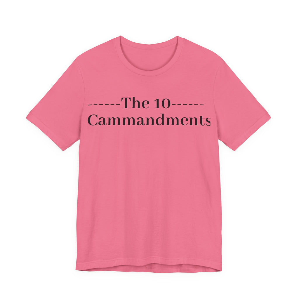 The 10 Commandment- Short Sleeve Tee