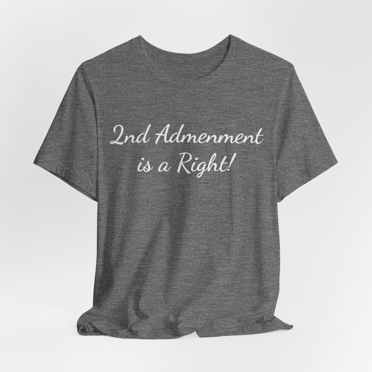 2nd Amendment Is a Right Tee