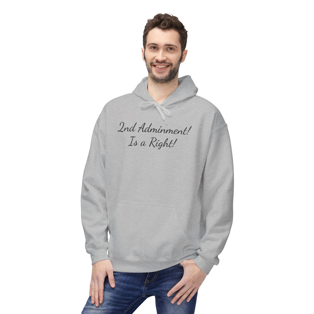 2nd Amendment Hoodie — "2nd Amendment! Is a Right!" Gun Rights Hoodie